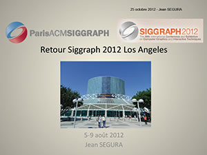 Siggraph 2012 Los Angeles